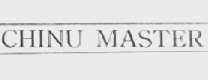 CHINU MASTER