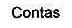 CONTAS