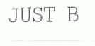 JUST B
