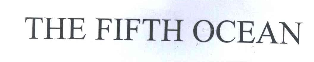THE FIFTH OCEAN