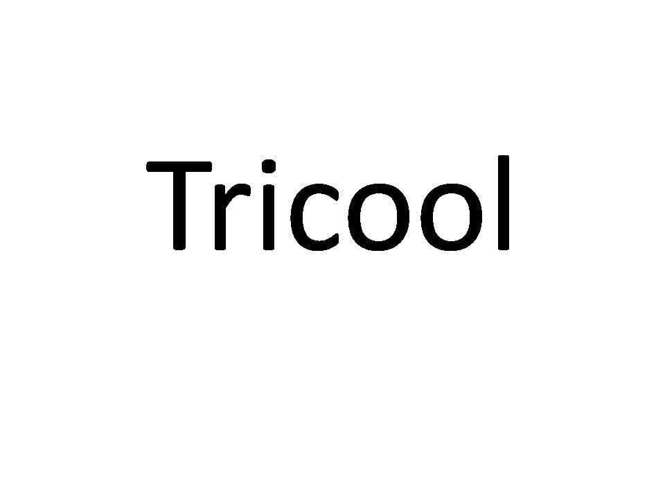 TRICOOL