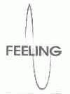FEELING