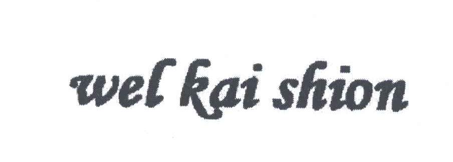 WEL KAI SHION