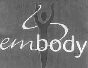 EMBODY