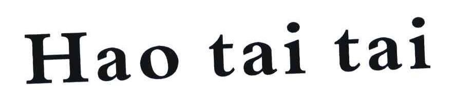 HAO TAI TAI