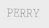 PERRY