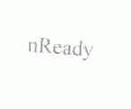 NREADY