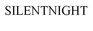 SILENTNIGHT