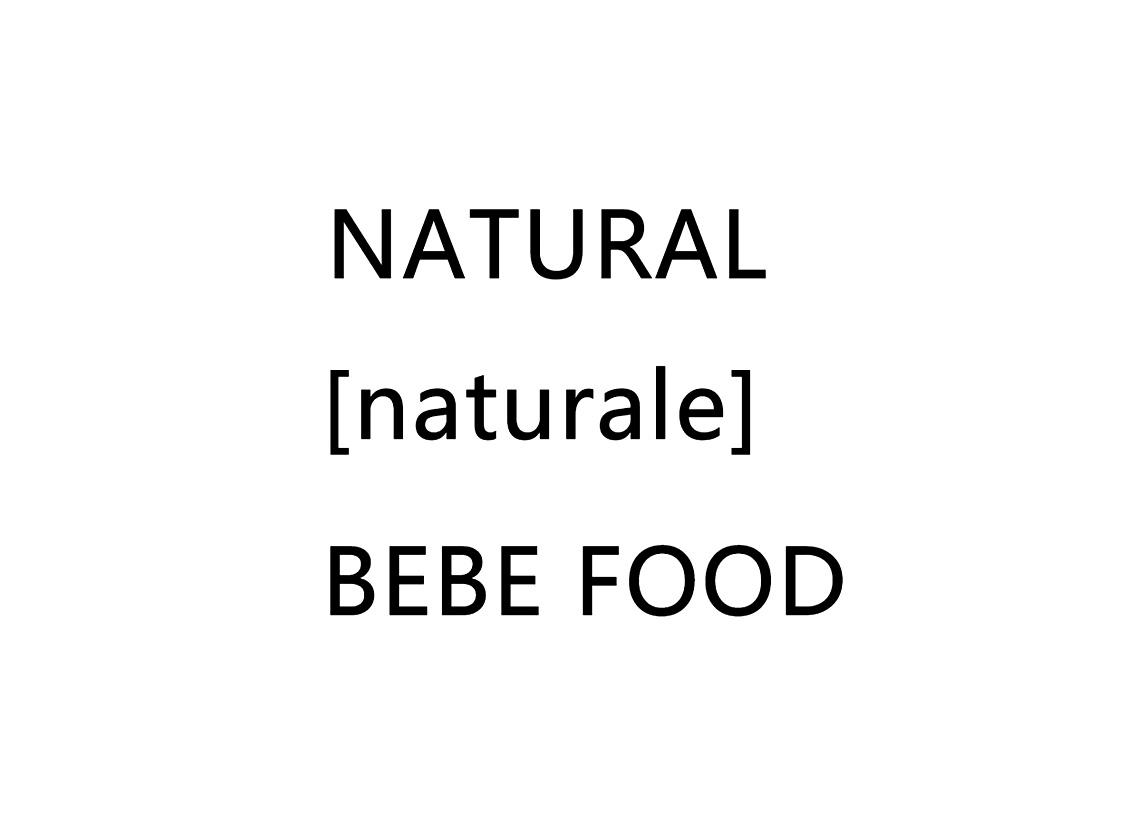 NATURAL NATURALE BEBE FOOD