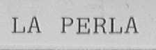 LA PERLA