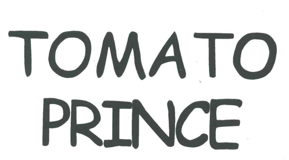 TOMATO PRINCE
