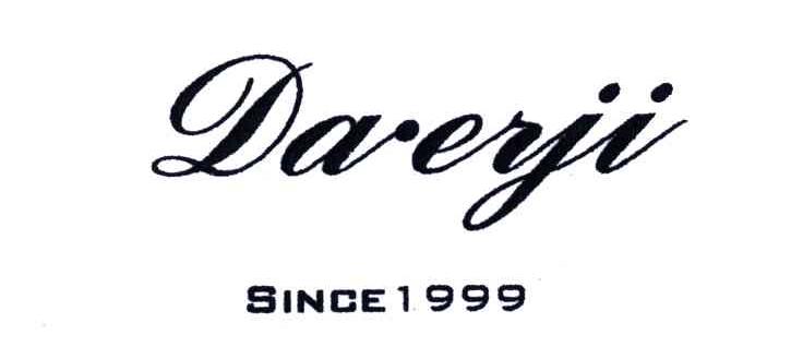 DAERJI；SINCE;1999