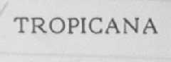 TROPICANA
