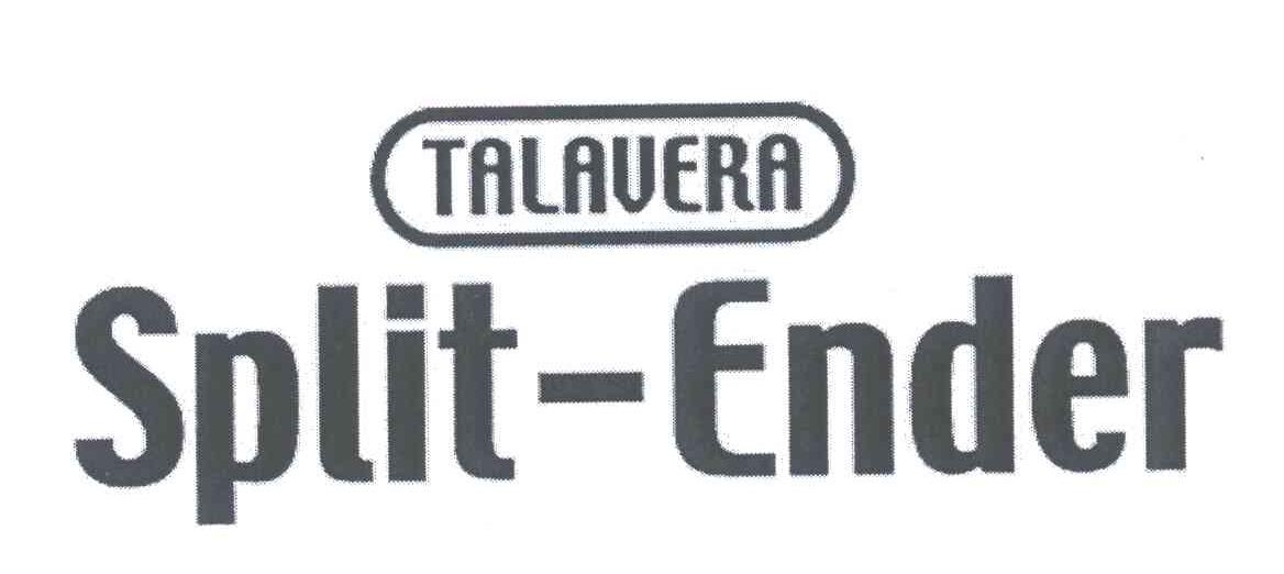 TALAVERA SPLIT-ENDER
