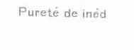 PURETE DE INED