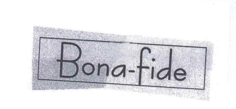 BONA-FIDE