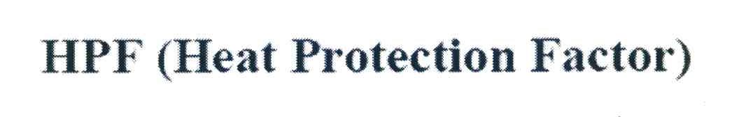 HPF HEAT PROTECTION FACTOR