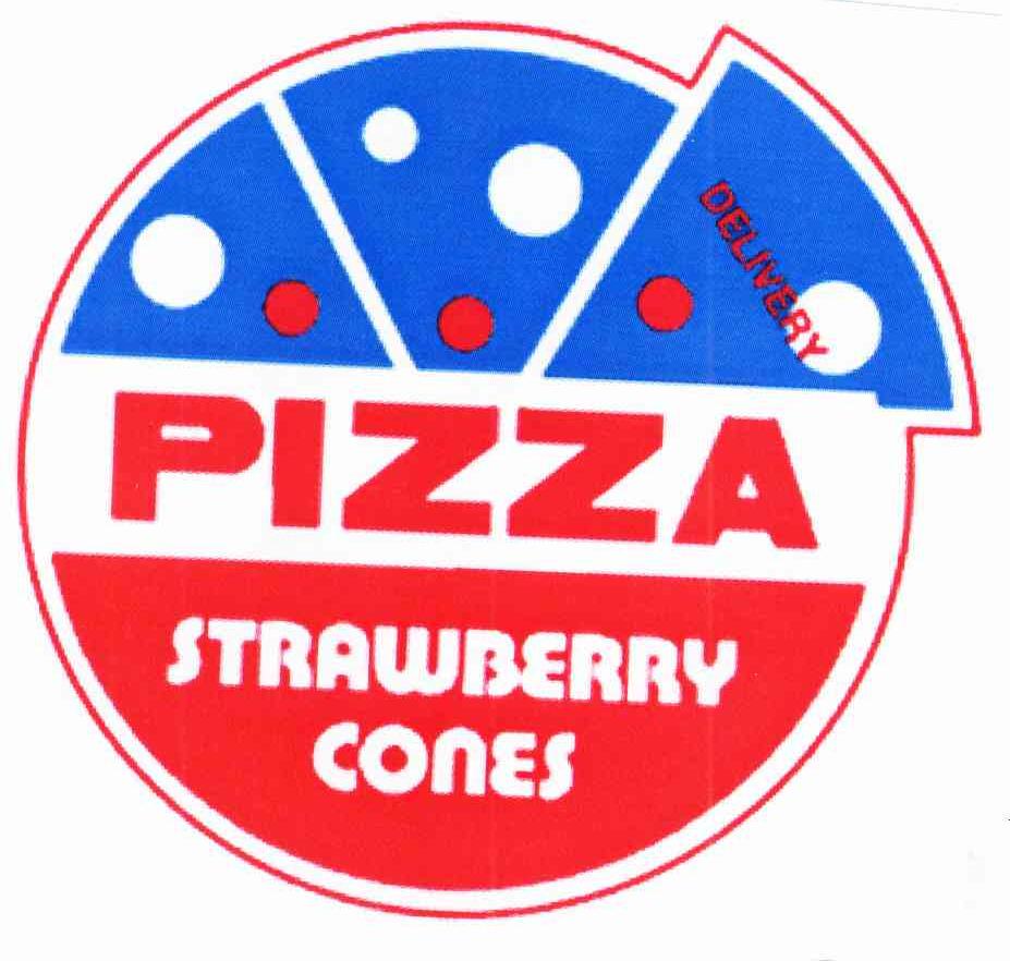 PIZZA STRAWBERRY CONES DELIVERY