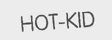 HOT-KID