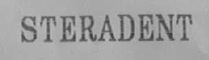 STERADENT