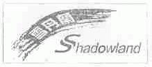 雪丹兰;SHADOWLAND