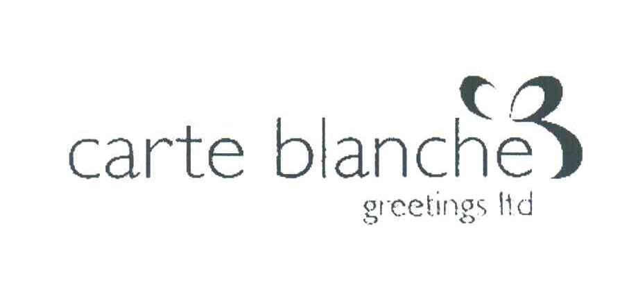 CARTE BLANCHE;GREETINGS LTD