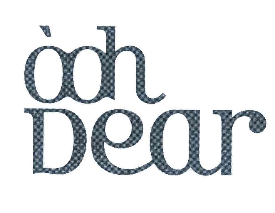 OOH DEAR