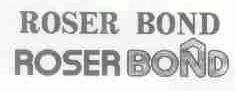 ROSER BOND