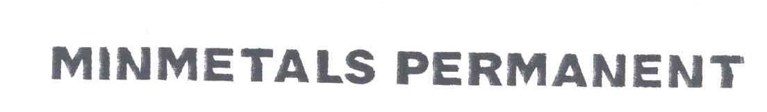 MINMETALS PERMANENT