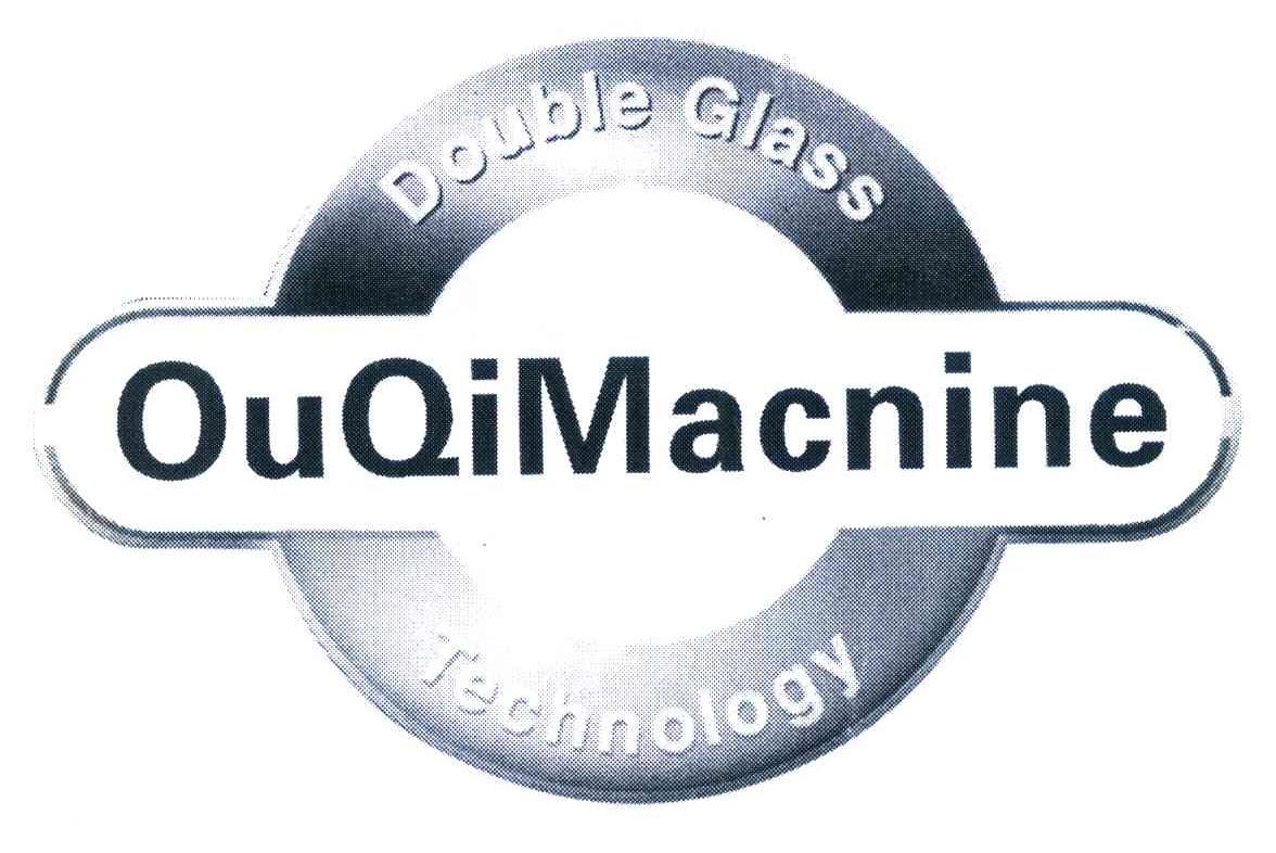 OUQIMACNINE DOUBLE GLASS TECHNOLOGY