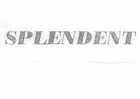 SPLENDENT