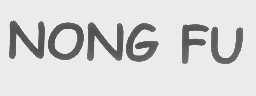 NONG FU