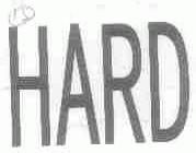 HARD