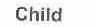 CHILD