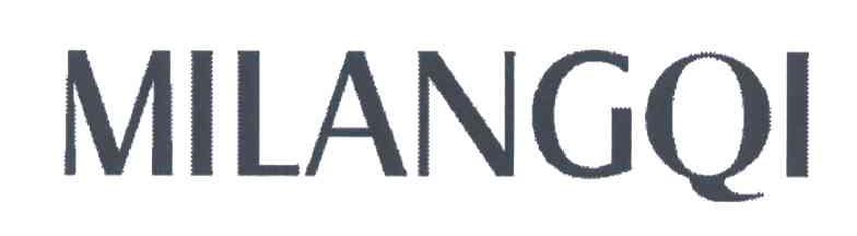 MILANGQI