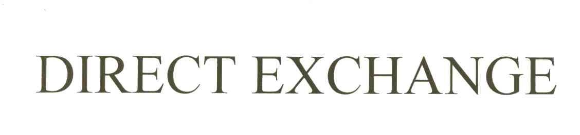 DIRECT EXCHANGE