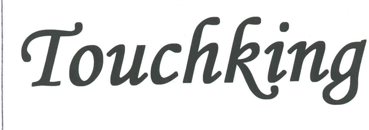 TOUCHKING