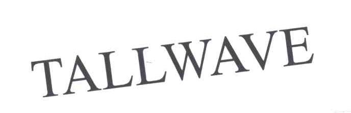 TALLWAVE