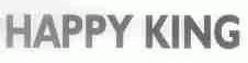 HAPPY KING