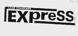 LANE CRAWFORD EXPRESS