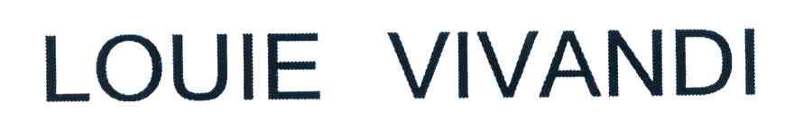 LOUIE VIVANDI