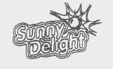 SUNNY DELIGHT