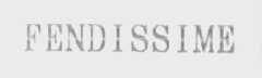 FENDISSIME
