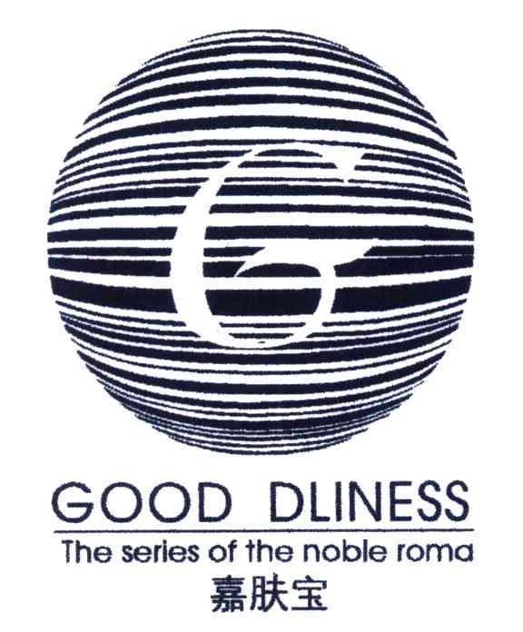 G;GOOD DLINESS;THE SERLES OF THE NOBLE ROMA;嘉肤宝