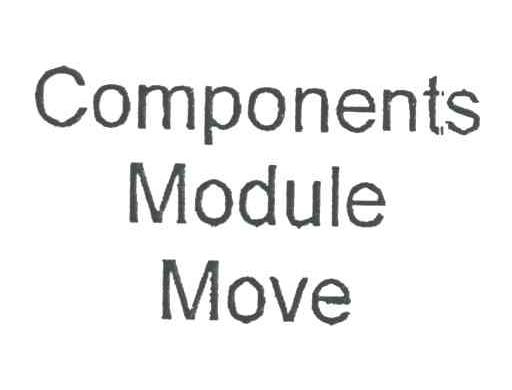 COMPONENTS MODULE MOVE
