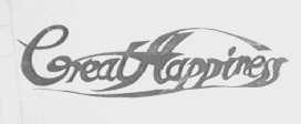 GREAT HAPPINESS