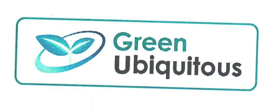 GREEN UBIQUITOUS
