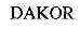DAKOR