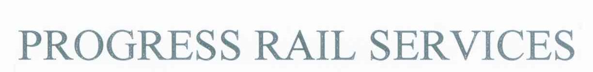 PROGRESS RAIL SERVICES