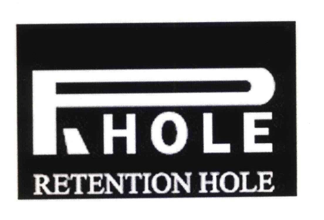 RETENTION HOLE RHOLE